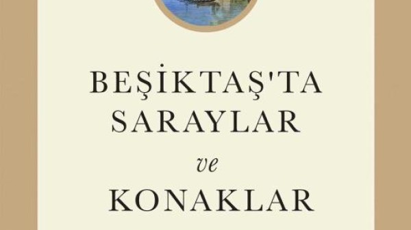 Beşiktaş’ın Müslüman Kimliğinin Oluşumu ve Mahalleleşme Süreci