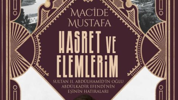 Son Sayfayı Kaderin Yazdığı Bir Hayat: Macide Hanım’ın Hatıraları