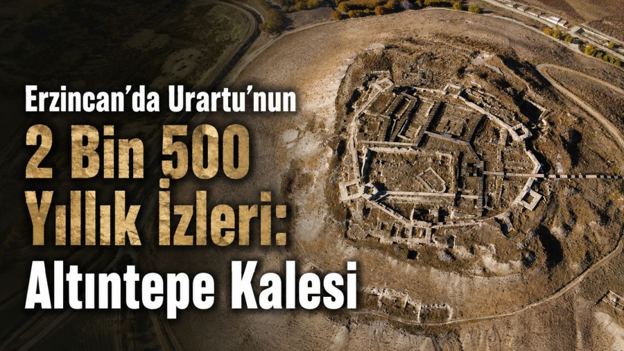 Urartu'nun Batı Sınırındaki Güçlü Merkezi: Altıntepe Kalesi