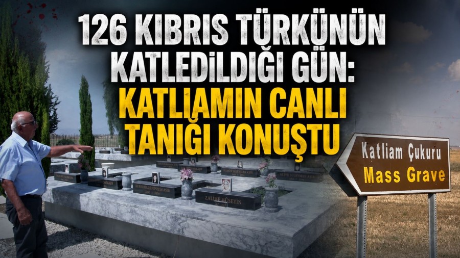 126 Kıbrıs Türkünün Katledildiği Gün: Katliamın Canlı Tanığı Konuştu