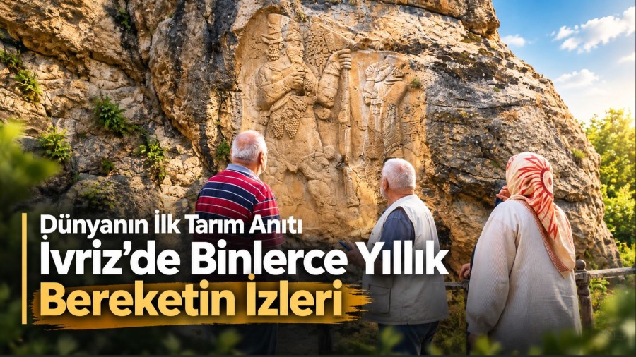Dünyanın İlk Tarım Anıtı İvriz’de Binlerce Yıllık Bereketin İzleri